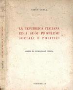La Repubblica Italiana e i suoi problemi sociali e politici