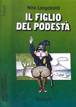 Il Figlio Del Podestà