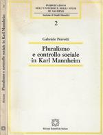Pluralismo e controllo sociali in Karl Mannheim