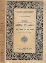 Regole per la guida dell'intelligenza la ricerca della verità mediante il lume naturale discorso di metodo