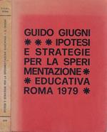 Ipotesi e strategie per la sperimentazione educativa