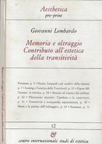 Memoria e oltraggio Contributo all'estetica della transitività