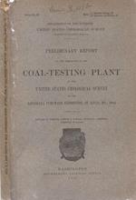 Preliminary report on the operations of the coal testing-plant of the United States Geological Survey