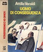 Uomo di conseguenza