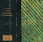 L' Année Scientifique et industrielle. Troisieme année tome I e II, 1858. Quatrieme année 1860