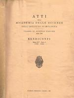 Atti della accademia delle scienze dell'istituto di Bologna. Classe di scienze fisiche .Anno 272 rendiconti serie XIV, tomo 1, 1983-1984