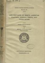 Life histories of north american wagtails, shrikes, vireos and their allies