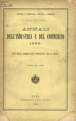 Annali dell'industria e del commercio 1882. Atti della commissione consultiva per la pesca