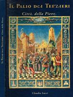 Il Palio dei Terzieri. Città della Pieve