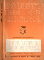 Bollettino del C. I. R. V. I. 5 anno III, fascicolo I