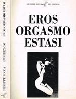 EROS ORGASMO ESTASI