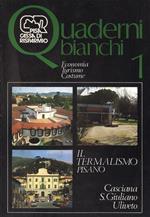 Quaderni Bianchi 1. Economia - Turismo - Costume