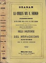 La civiltà nel V secolo Della solitudine e del monachismo