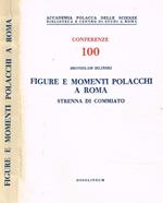 100 conferenze. Figure e momenti polacchi a Roma