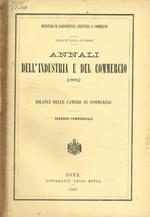 Annali dell'industria e del commercio 1882. Bilanci delle camere di commercio