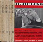 Il Mulino n. 123-125126-127-128-129-130-131-132-133-134 Anno 1963