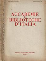 Accademie e Biblioteche D'Italia, anno XXI, nuova serie, n. 1, gennaio - febbraio, n. 5 - 6 settembre - dicembre 1953