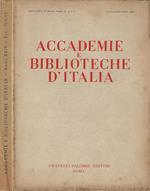 Accademie e Biblioteche D'Italia, anno XXIV, nuova serie, n. 4 - 5 - 6, luglio dicembre 1956