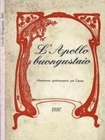 L' Apollo Buongustaio. Almanacco Gastronomico per l'anno 1990