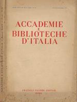 Accademie e Biblioteche D'Italia, anno XXXV, nuova serie, n. 4 - 5, luglio - ottobre 1967