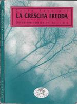 La crescita fredda