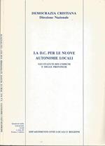 La d.c. per le nuove autonomie locali