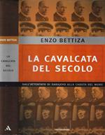 La cavalcata del secolo