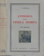 Antologia della critica storica dall'agonia di Roma ai giorni nostri Parte II: Età moderna