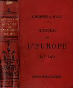 Histoire de l'Europe et particulièrement de La France da 395 à 1270