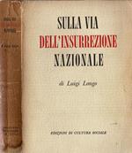 Sulla via dell'insurrezione nazionale