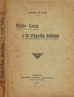 Pietro Cossa e la tragedia italiana