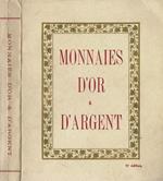 Les monnaies d'or, d'argent et de platine internationales