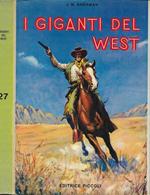 I giganti del west