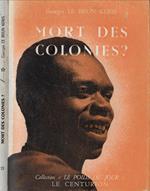 Mort des colonies?