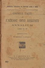 Cornelii Taciti ab excessu divi augusti annalium libri III, IV