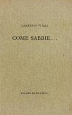 Come sabbie. .