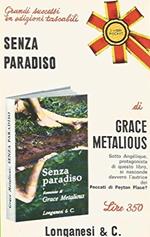 Senza paradiso. Romanzo