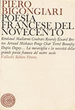 Poesia francese del Novecento. Saggi critici sulla poesia di