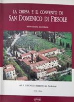 chiesa e il convento di San Domenico di Fiesole. Monografia illustrata