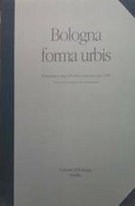 Bologna forma urbis. Le 56 tavole di questo fotopia