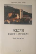 Porcari. Un borgo, un comune. Storia ed economia