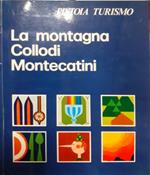 montagna, Collodi, Montecatini