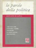 Le parole della politica. 4000 voci per leggere, capire,