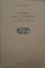 Psicologia scuola e formazione. Spunti di analisi per una funzione metabletica