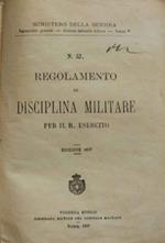 Regolamento di disciplina militare per il R. Esercito, n. 2