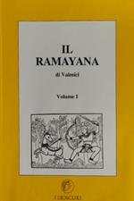 Il Ramayana. Vol. I. (Testo sanscrito secondo i cod