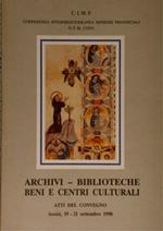 Archivi, biblioteche, beni e centri culturali