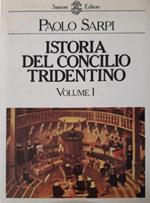 Istoria del Concilio Tridentino. Volume I