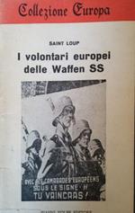 I volontari europei delle Waffen SS