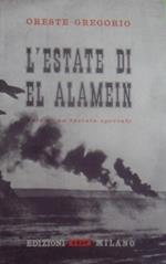 L' estate di El Alamein. Note di un inviato speciale